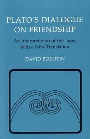 Kniha Plato's Dialogue on Friendship Plato