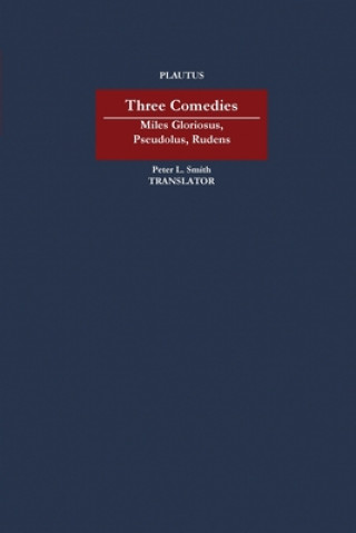 Carte Three Comedies Titus Maccius Plautus