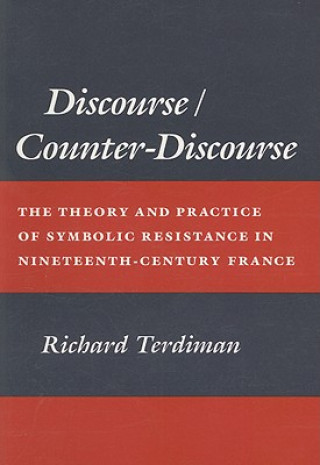 Livre Discourse/Counter-Discourse Richard Terdiman