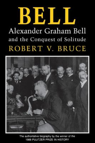 Boek Bell Robert V. Bruce