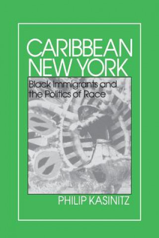 Książka Caribbean New York Philip Kasinitz