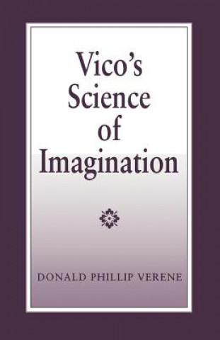 Książka Vico's Science of Imagination Donald Phillip Verene