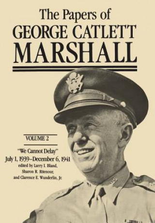 Kniha Papers of George Catlett Marshall George Catlett Marshall