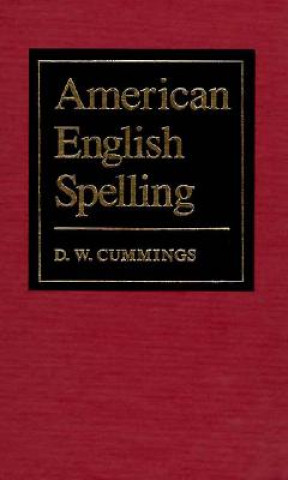 Könyv American English Spelling D.W. Cummings