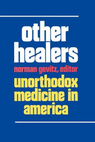 Buch Other Healers Norman Gevitz