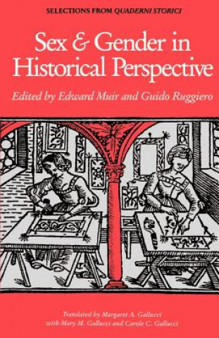 Knjiga Sex and Gender in Historical Perspective Edward (Northwestern University) Muir