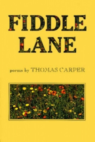 Könyv Fiddle Lane Thomas Carper