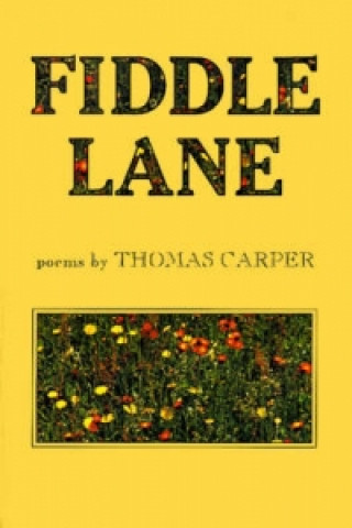 Kniha Fiddle Lane Thomas Carper