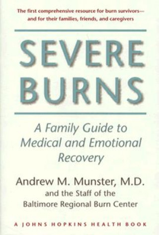 Knjiga Severe Burns Andrew M. Munster