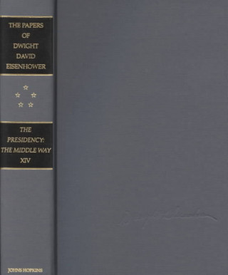 Książka Papers of Dwight David Eisenhower Dwight David Eisenhower