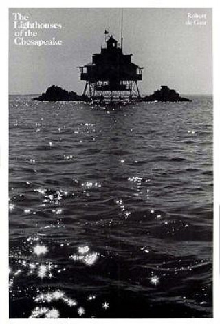 Carte Lighthouses of the Chesapeake Robert De Gast