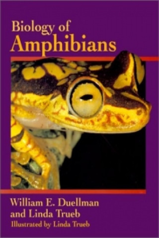 Book Biology of Amphibians William E. Duellman