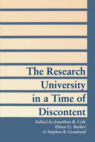 Knjiga Research University in a Time of Discontent Jonathan R. Cole