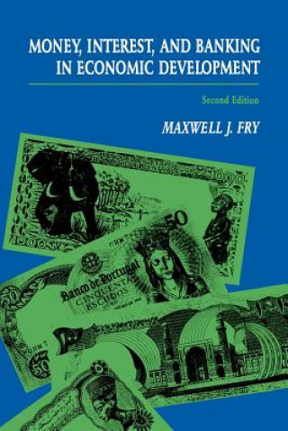 Book Money, Interest, and Banking in Economic Development Maxwell J. Fry