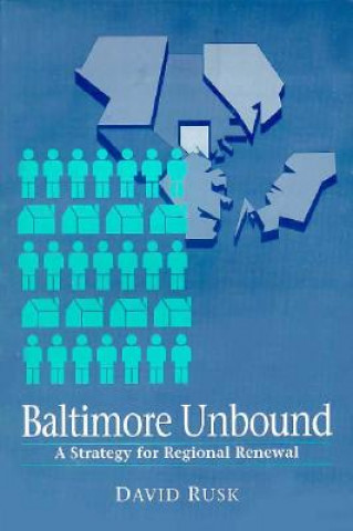 Книга Baltimore Unbound David Rusk