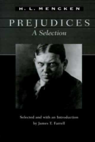 Könyv Prejudices H. L. Mencken