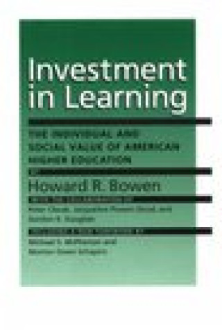 Könyv Investment in Learning Howard R. Bowen