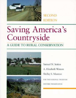 Carte Saving America's Countryside Samuel N. Stokes
