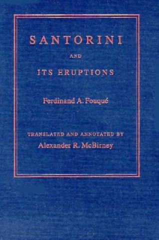 Carte Santorini and Its Eruptions F. Fouque