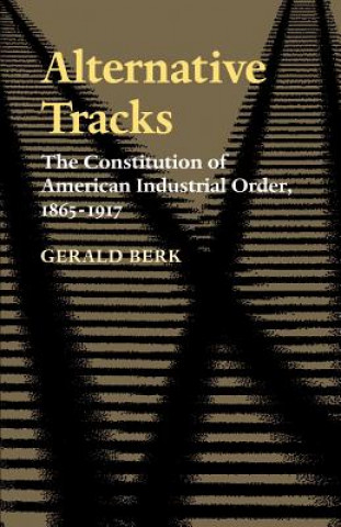 Книга Alternative Tracks Gerald Berk