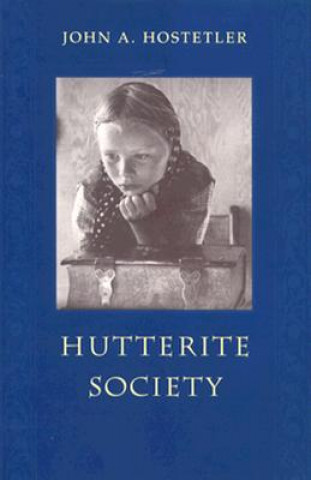 Libro Hutterite Society John A. Hostetler