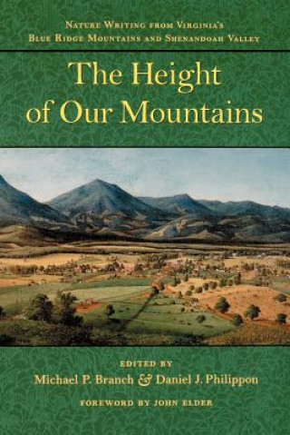 Buch Height of Our Mountains Michael P. Branch