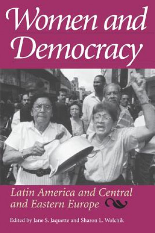 Kniha Women and Democracy Jane S. Jaquette