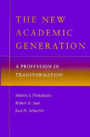 Carte New Academic Generation Martin J. Finkelstein