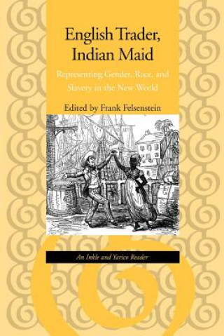Kniha English Trader, Indian Maid 