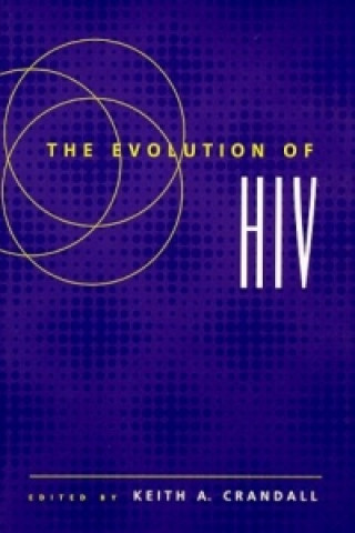 Kniha Evolution of HIV Keith A. Crandall