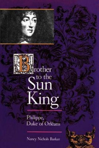Carte Brother to the Sun King Nancy Nichols Barker