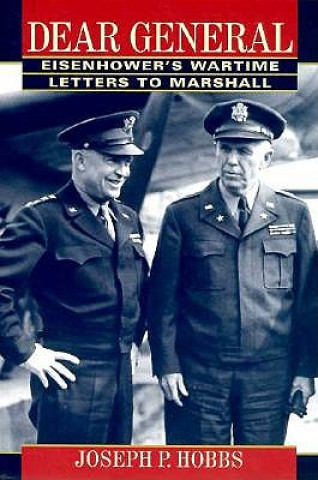 Βιβλίο Dear General Dwight David Eisenhower