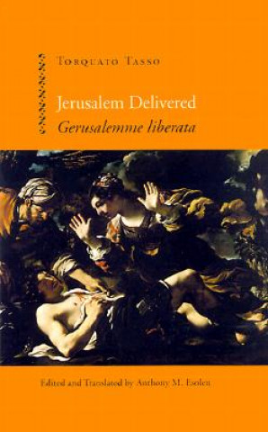 Kniha Jerusalem Delivered (Gerusalemme liberata) Torquato Tasso