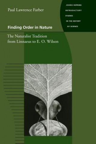Kniha Finding Order in Nature Paul Lawrence Farber
