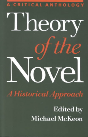 Könyv Theory of the Novel Michael McKeon