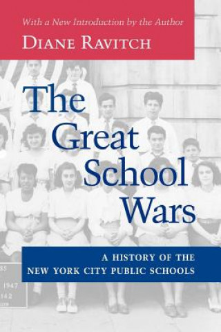 Kniha Great School Wars Diane Ravitch