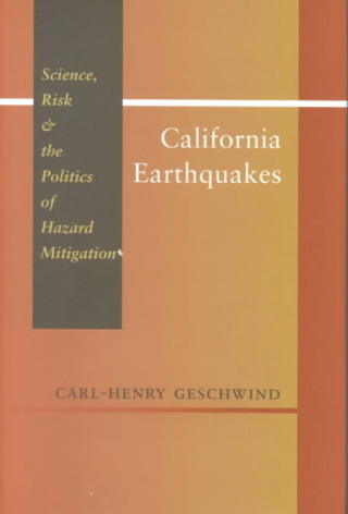 Buch California Earthquakes Carl-Henry Geschwind