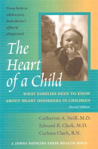 Kniha Heart of a Child Catherine A. Neill