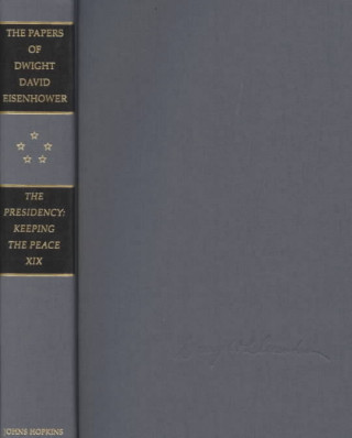 Carte Papers of Dwight David Eisenhower Dwight David Eisenhower