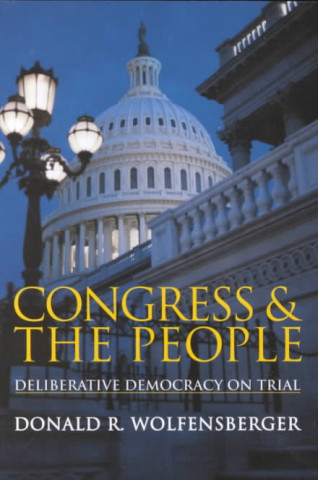 Kniha Congress and the People Donald R. Wolfensberger