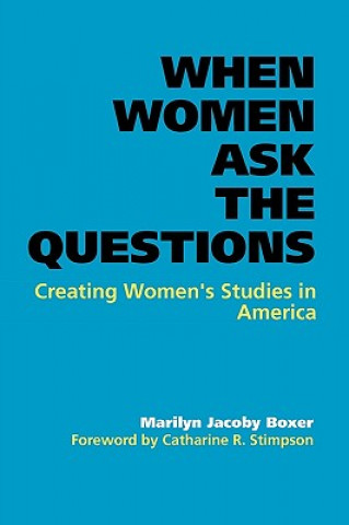 Kniha When Women Ask the Questions Marilyn J. Boxer