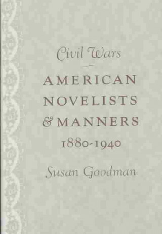 Knjiga Civil Wars Susan Goodman