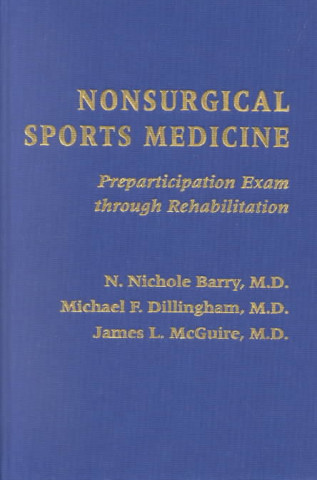 Könyv Nonsurgical Sports Medicine N.Nichole Barry