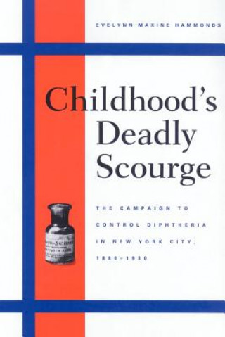 Carte Childhood's Deadly Scourge Evelynn Maxine Hammonds