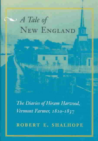 Książka Tale of New England Hiram Harwood