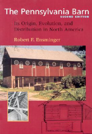 Knjiga Pennsylvania Barn Robert F. Ensminger