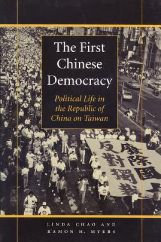 Kniha First Chinese Democracy Ramon H. Myers