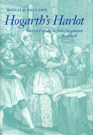 Livre Hogarth's Harlot Ronald Paulson