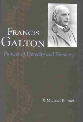 Könyv Francis Galton Michael G. Bulmer