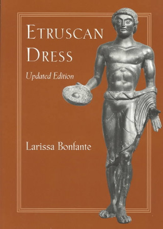 Kniha Etruscan Dress Larissa Bonfante